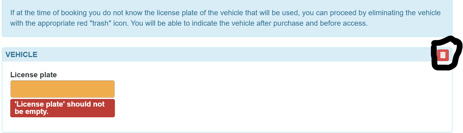 A web form for entering a vehicle's license plate shows an error message in red: "'License plate' should not be empty." A red trash icon is highlighted in the upper right corner.