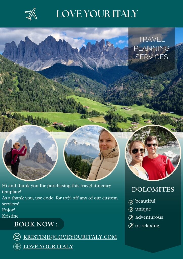 Promotional graphic for Love Your Italy travel planning services featuring a panoramic view of green valleys and jagged Dolomites peaks under a cloudy blue sky. The design includes circular photos of a woman hiking near rocky spires, a woman in a beige jacket with mountain views, and a smiling couple by a turquoise lake, alongside text about custom travel services, a 10 percent discount code, booking information, and the email kristine at loveyouritaly dot com.