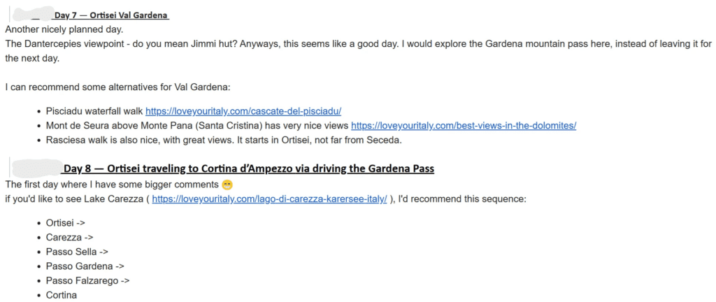 Screenshot of travel itinerary feedback for a Dolomites road trip. The reviewer comments on Day 7 in Ortisei Val Gardena, suggesting exploring Gardena Pass and recommending the Pisciadu waterfall walk, Mont de Seura above Monte Pana, and the Rasciesa walk. For Day 8, traveling from Ortisei to Cortina d’Ampezzo, the reviewer recommends visiting Lake Carezza and following a driving route through Carezza, Passo Sella, Passo Gardena, and Passo Falzarego before arriving in Cortina.